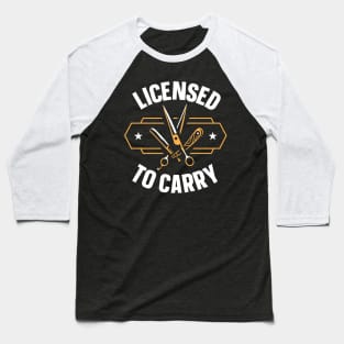 Licensed to carry Baseball T-Shirt